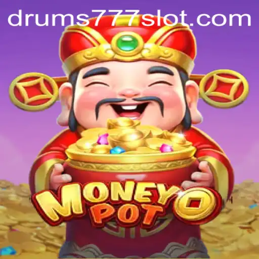 MoneyPot: The Thrilling World of DRUMS777