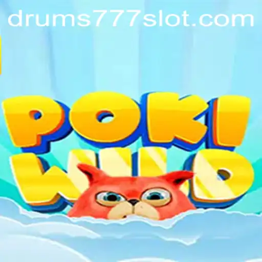 Welcome to PokiWild: Drumming Up Excitement with DRUMS777